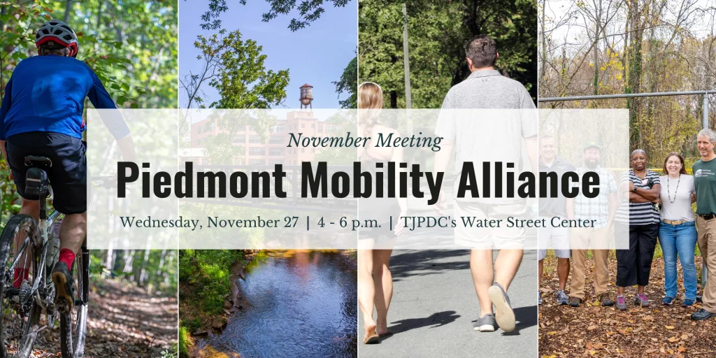 Piedmont Mobility Alliance November Meeting