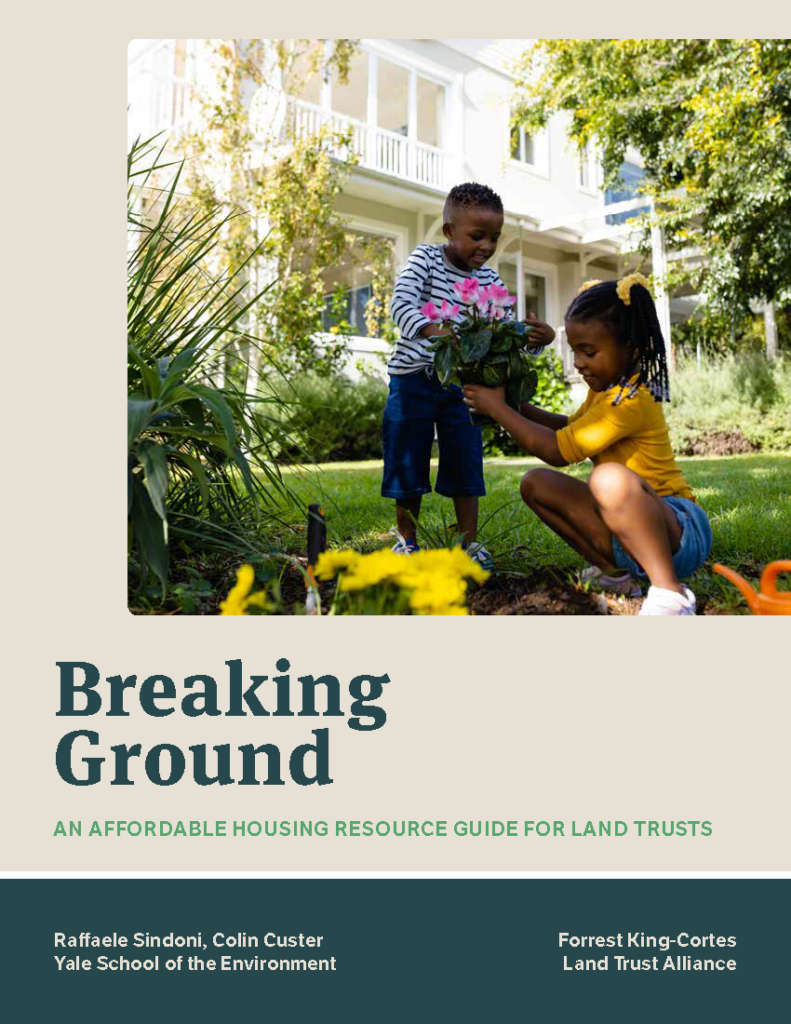 Case Study in Breaking Ground: An Affordable Housing Resource Guide for Land Trusts